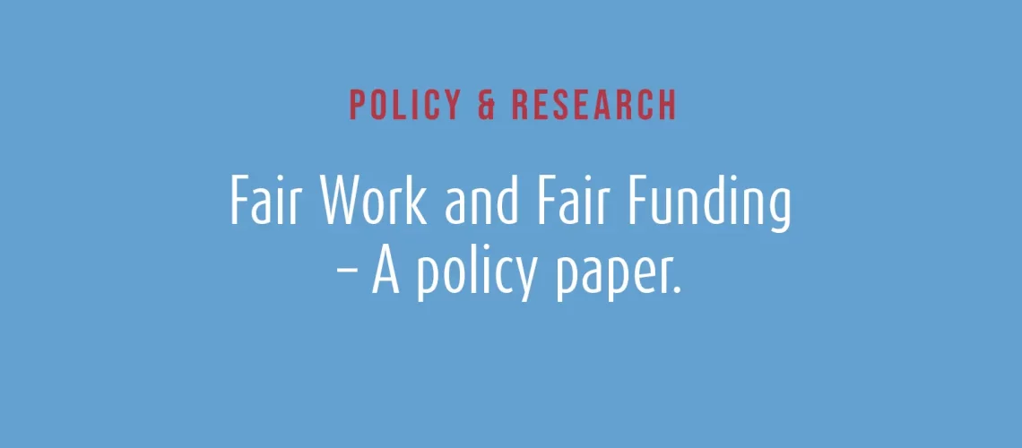 Fair Work and Fair Funding